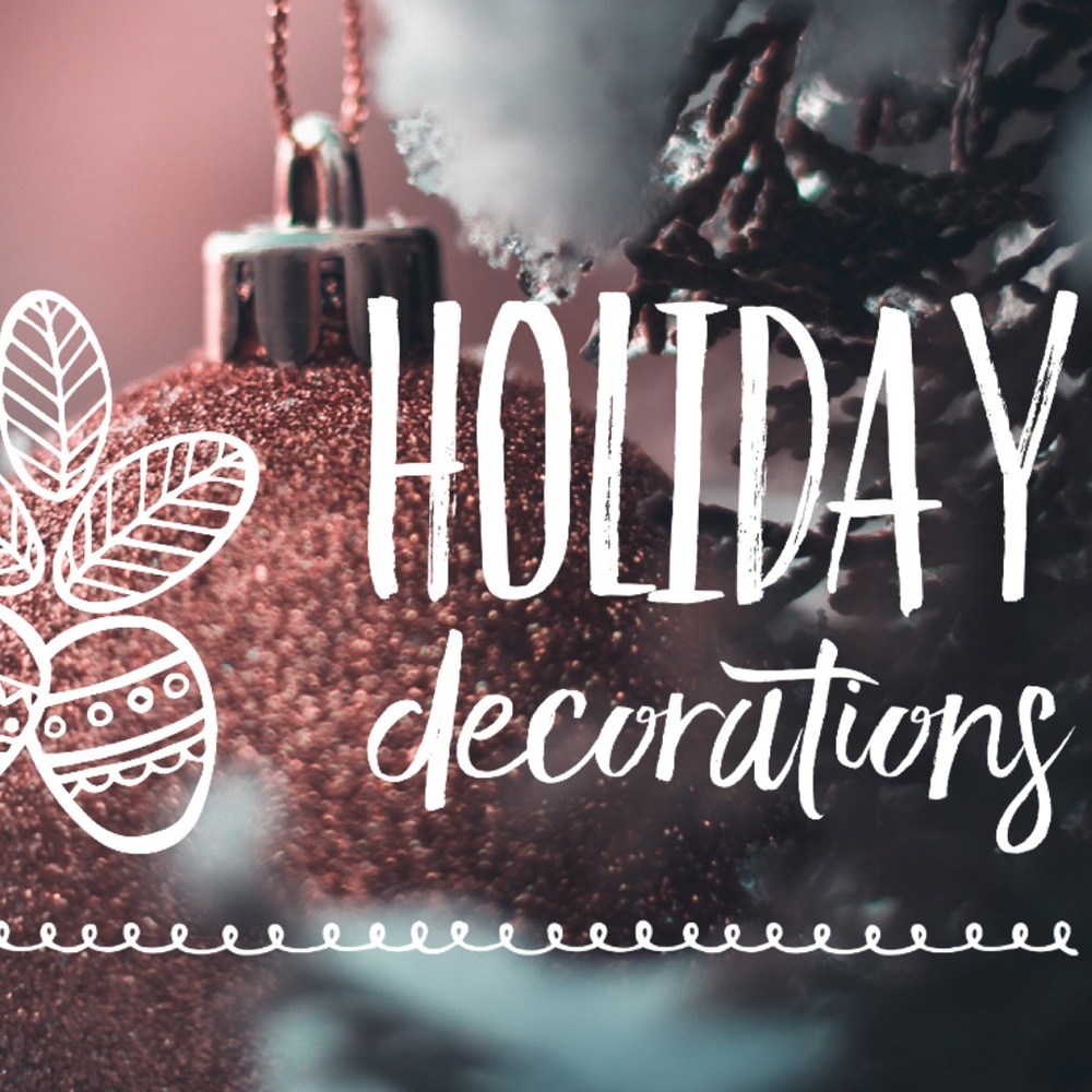 Holiday Decor